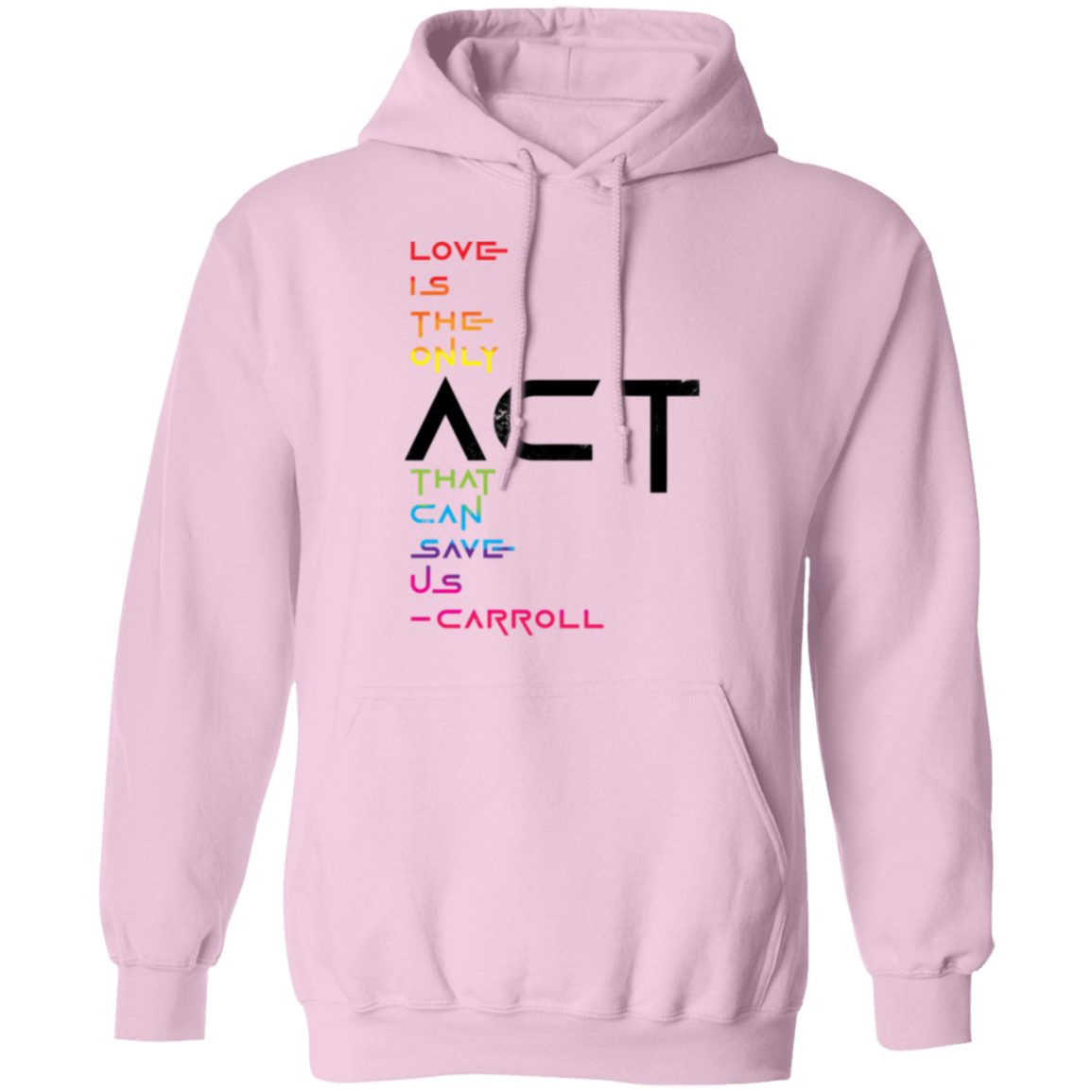 prideFUL ACT 1 G185 Pullover Hoodie