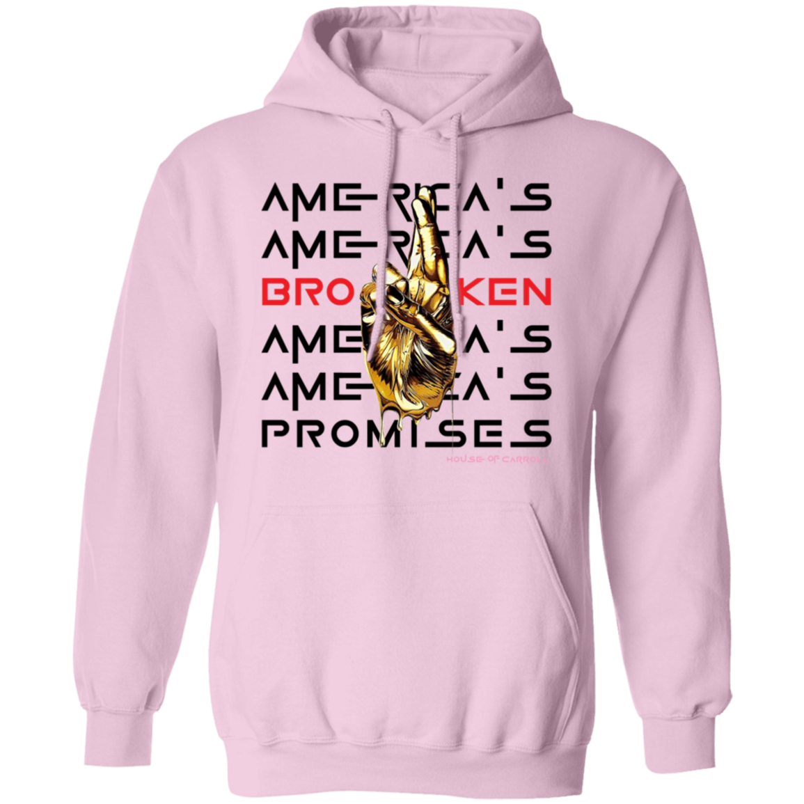 BROKEN PROMISES #2 G185 Pullover Hoodie