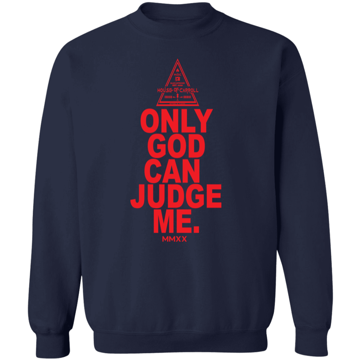 ONLY GOD 1 G180 Gildan Crewneck Pullover Sweatshirt