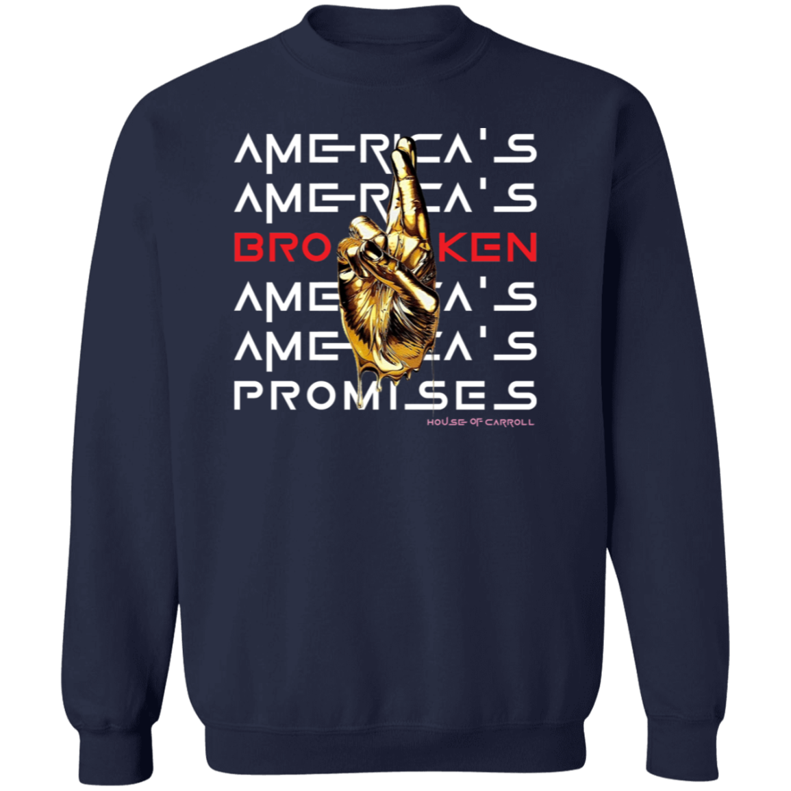 BROKEN PROMISES #1 G180 Crewneck Pullover Sweatshirt