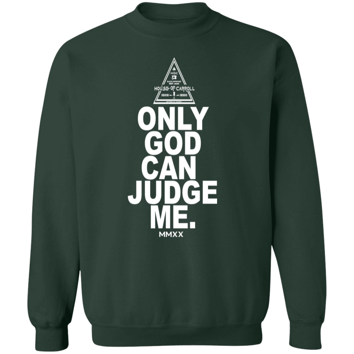 ONLY GOD 3 G180 Gildan Crewneck Pullover Sweatshirt
