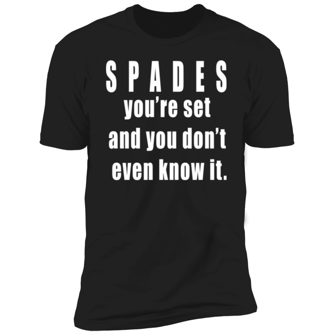 YOU'RE SET copy NL3600 Premium Short Sleeve T-Shirt