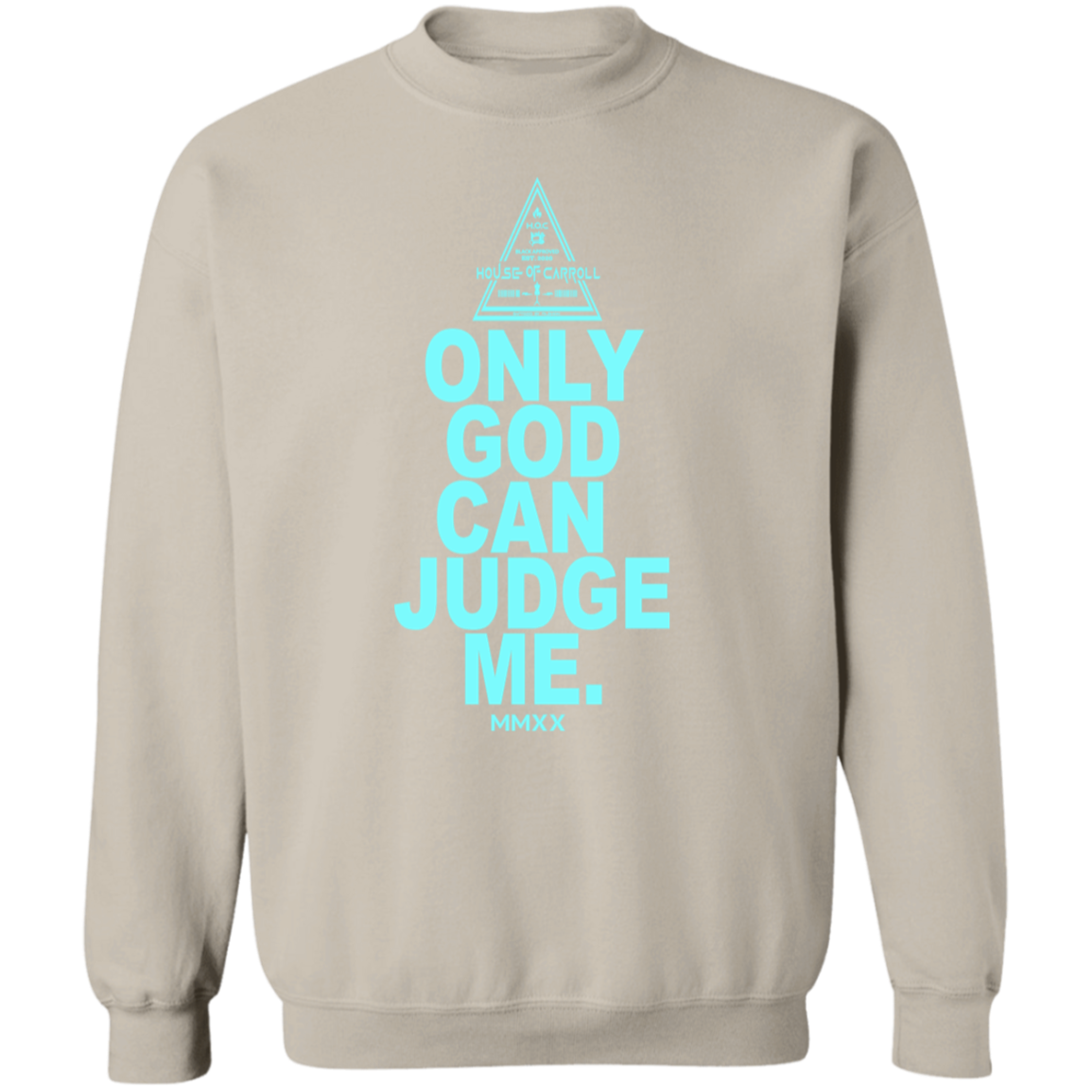 ONLY GOD G180 Gildan Crewneck Pullover Sweatshirt