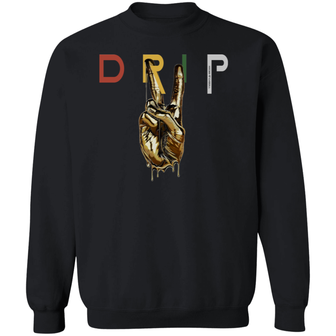 DRIP 3 G180 Crewneck Pullover Sweatshirt