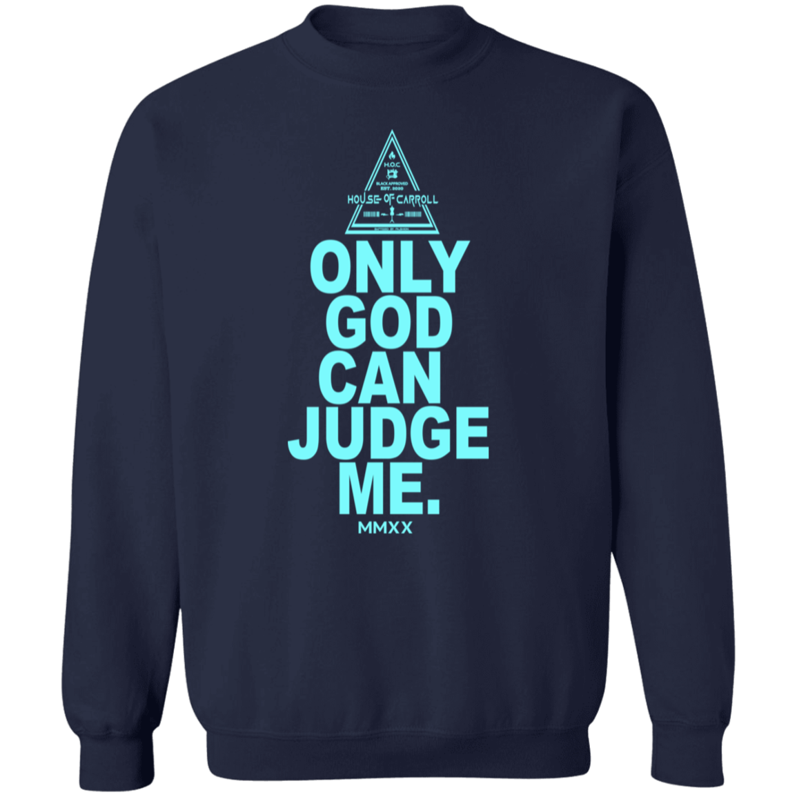 ONLY GOD G180 Gildan Crewneck Pullover Sweatshirt