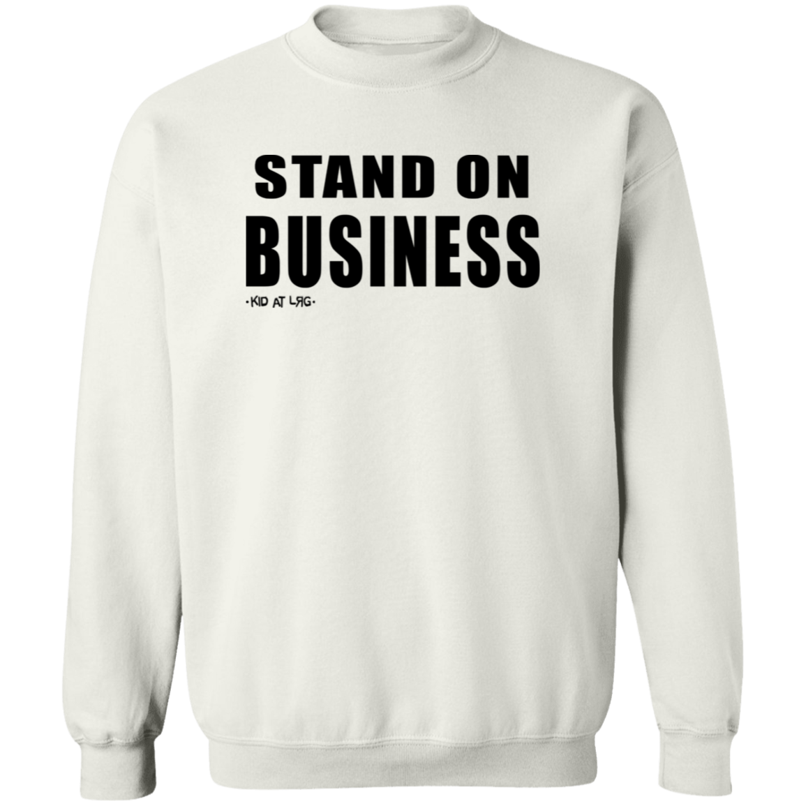 STAND ON BIZ 1 STAND ON BIZ G180 Crewneck Pullover Sweatshirt