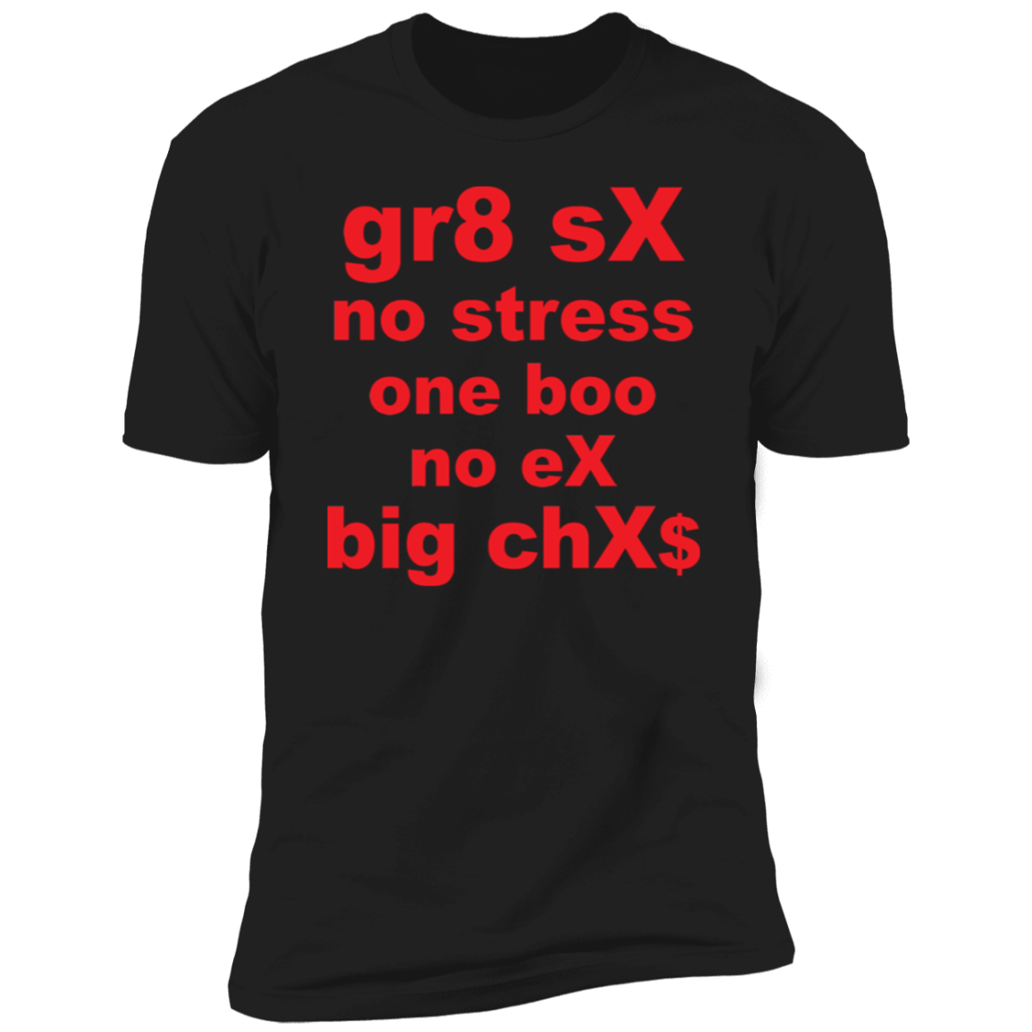 gr8 sX 3 NL3600 Premium Short Sleeve T-Shirt