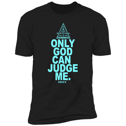 ONLY GOD NL3600 Premium Short Sleeve T-Shirt