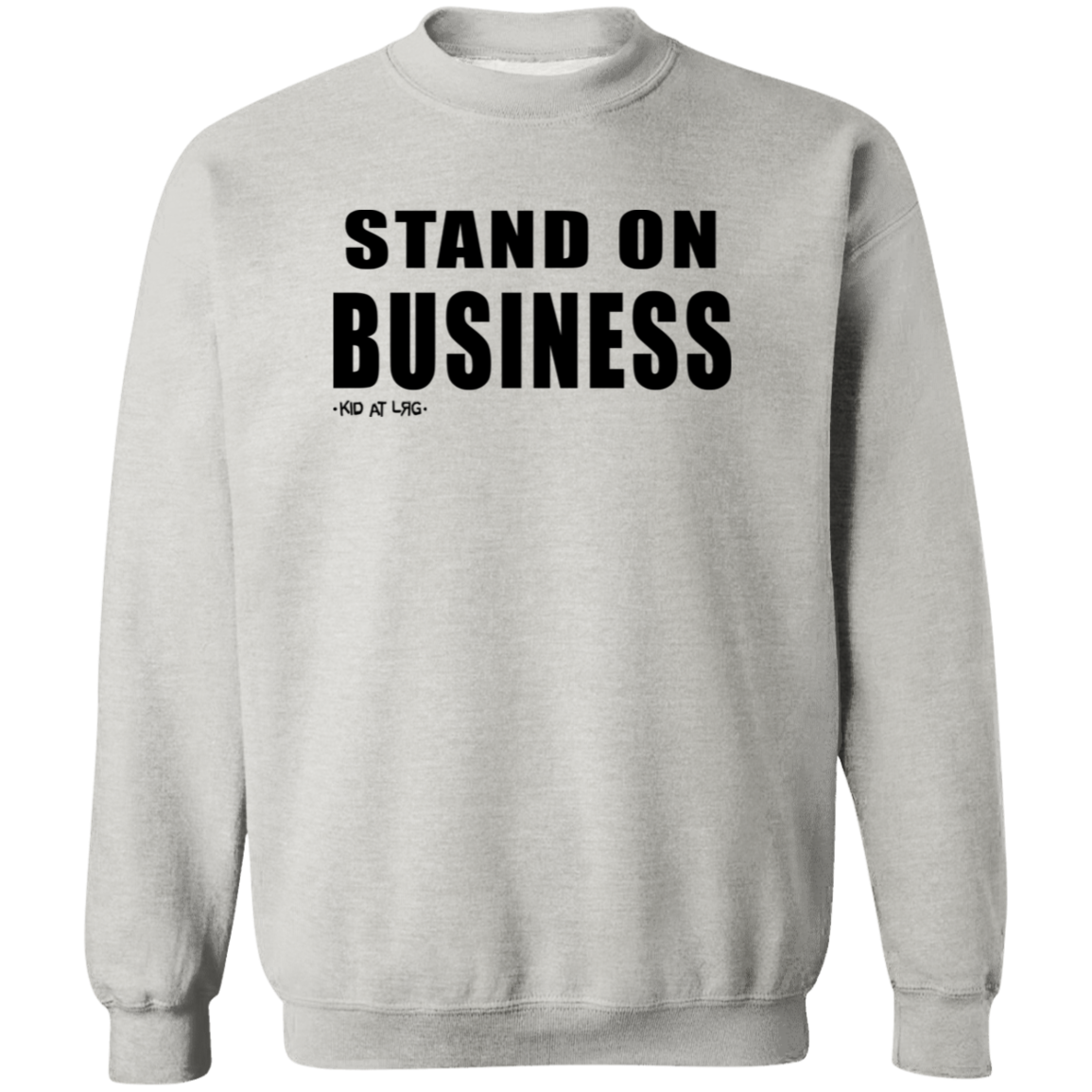 STAND ON BIZ 1 STAND ON BIZ G180 Crewneck Pullover Sweatshirt