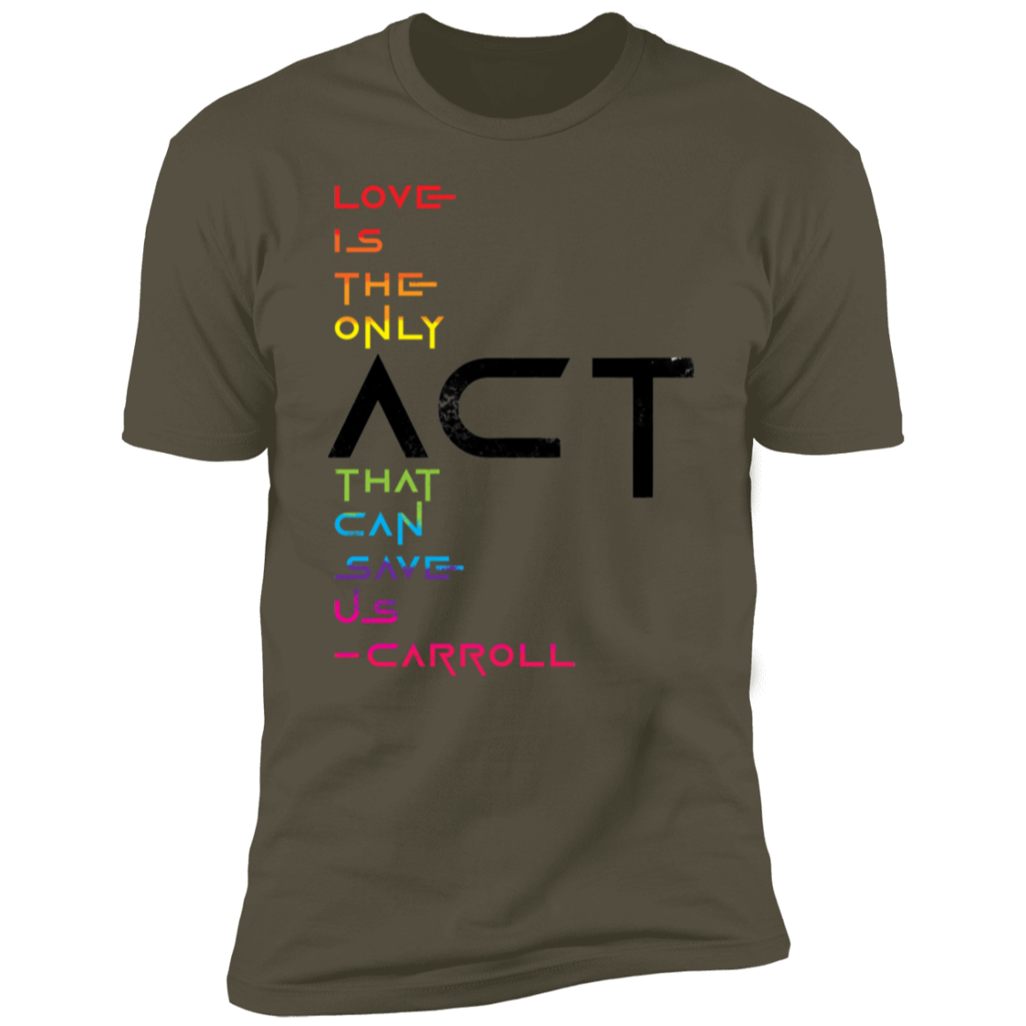prideFUL ACT 1 NL3600 Premium Short Sleeve T-Shirt
