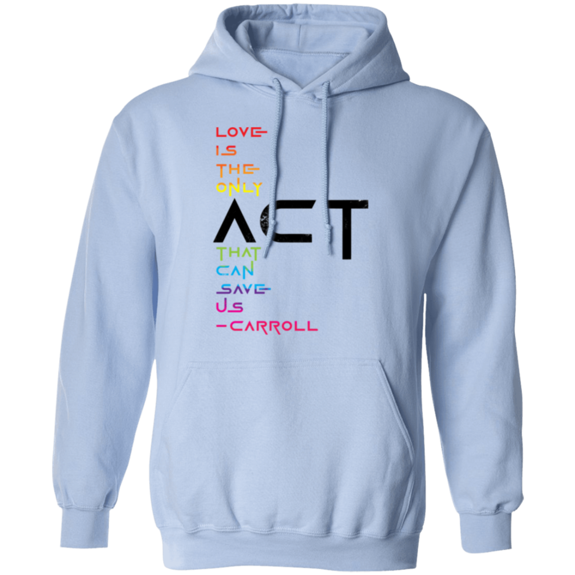 prideFUL ACT 1 G185 Pullover Hoodie