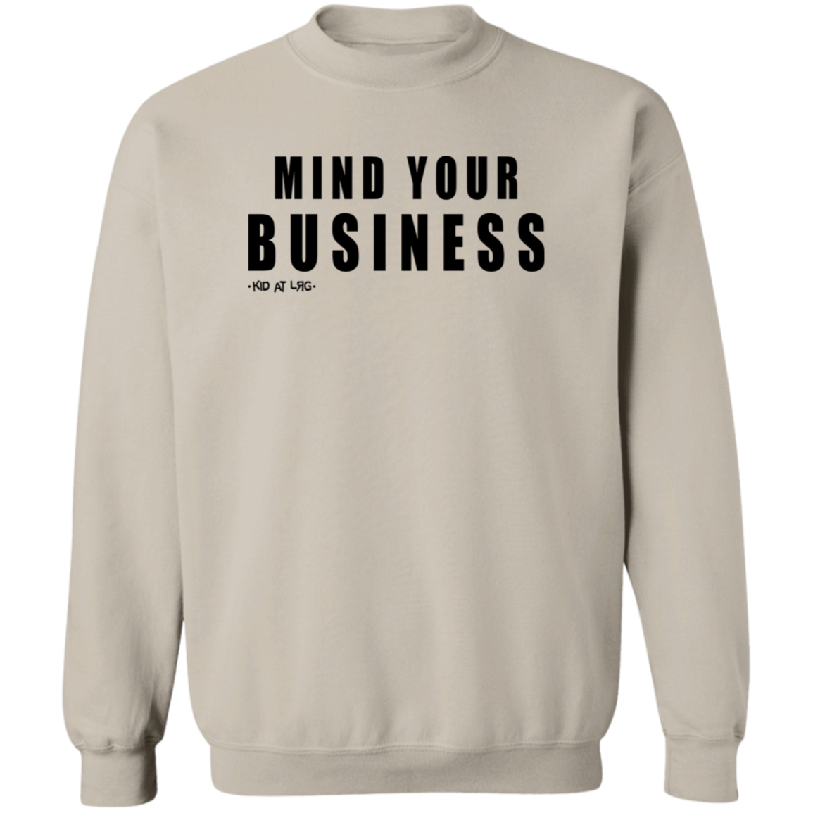 MIND YOUR 2 MID YOUR G180 Crewneck Pullover Sweatshirt