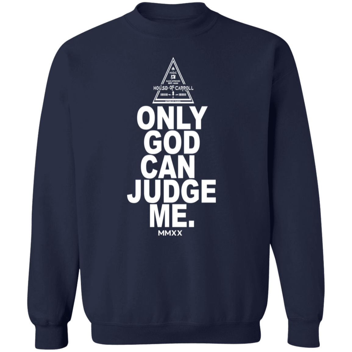 ONLY GOD 3 G180 Gildan Crewneck Pullover Sweatshirt