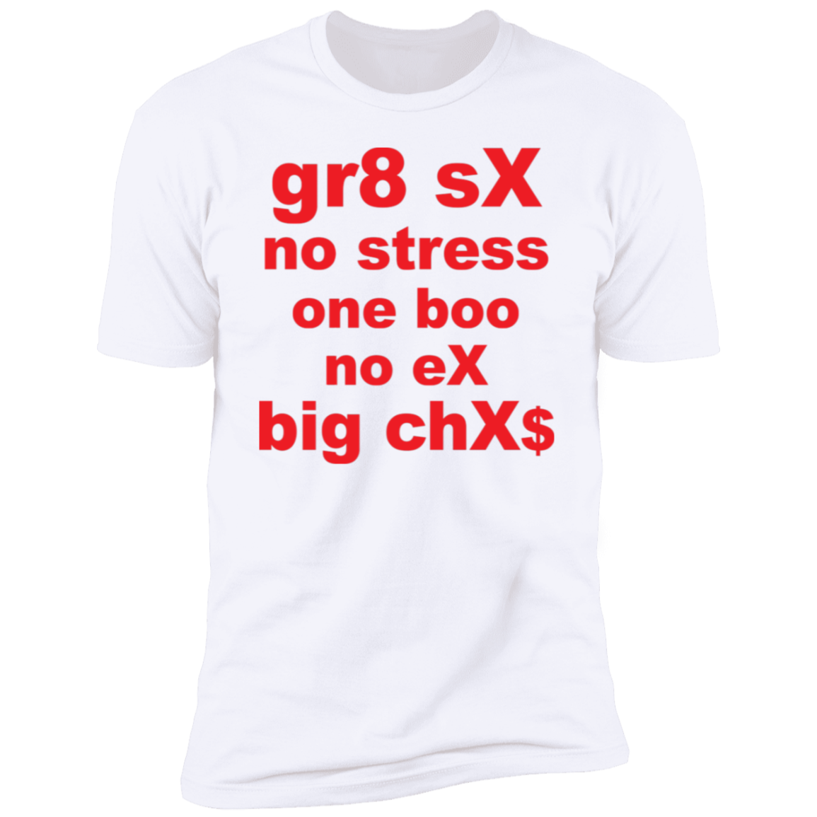 gr8 sX 3 NL3600 Premium Short Sleeve T-Shirt