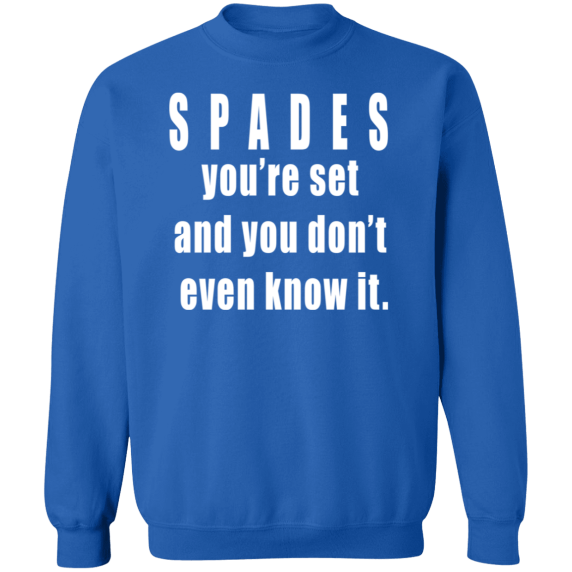 YOU'RE SET copy G180 Gildan Crewneck Pullover Sweatshirt