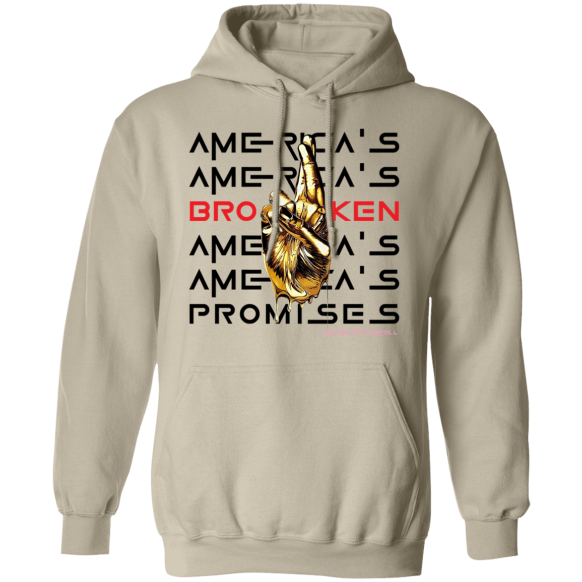 BROKEN PROMISES #2 G185 Pullover Hoodie