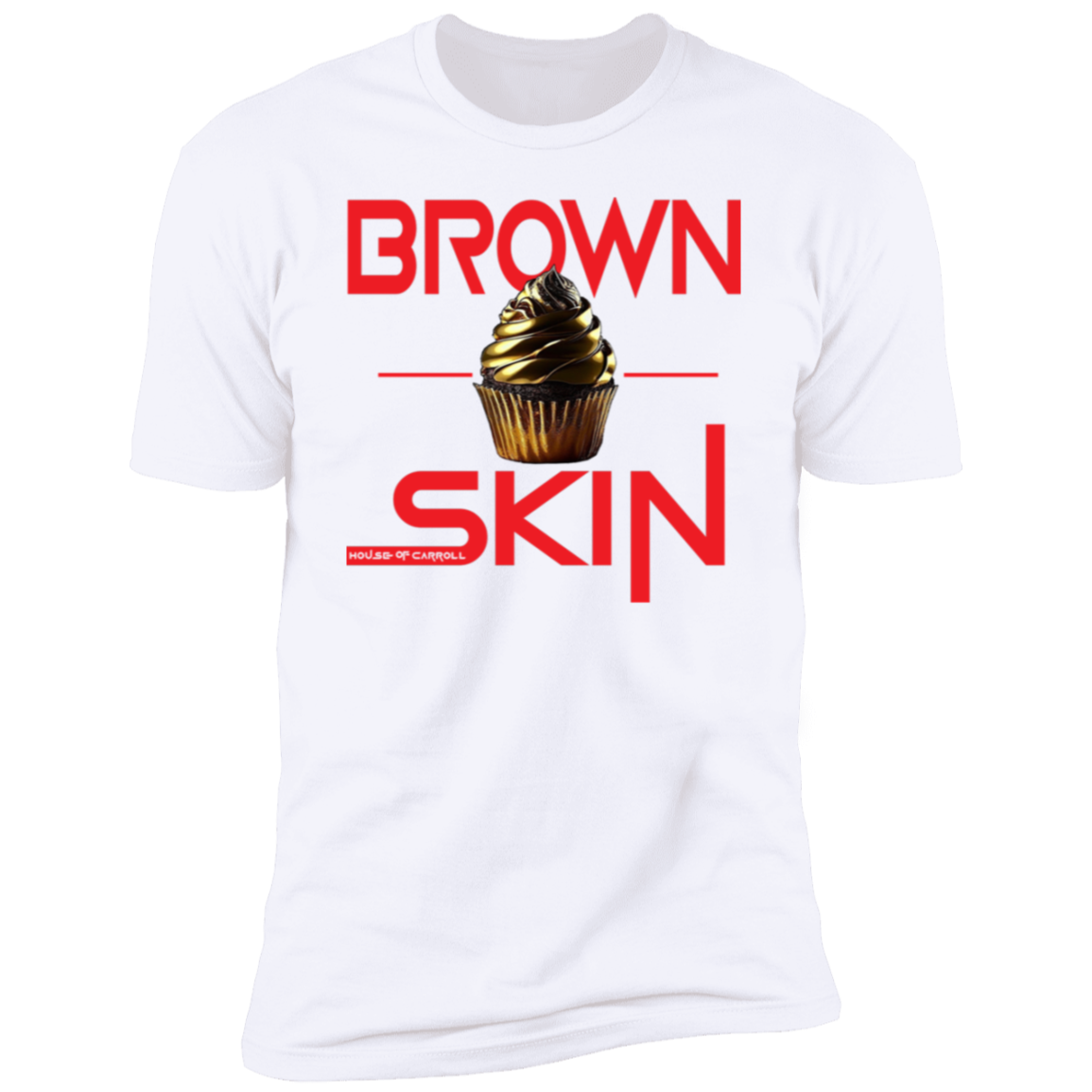 BRWON SKIN 1 NL3600 Premium Short Sleeve T-Shirt