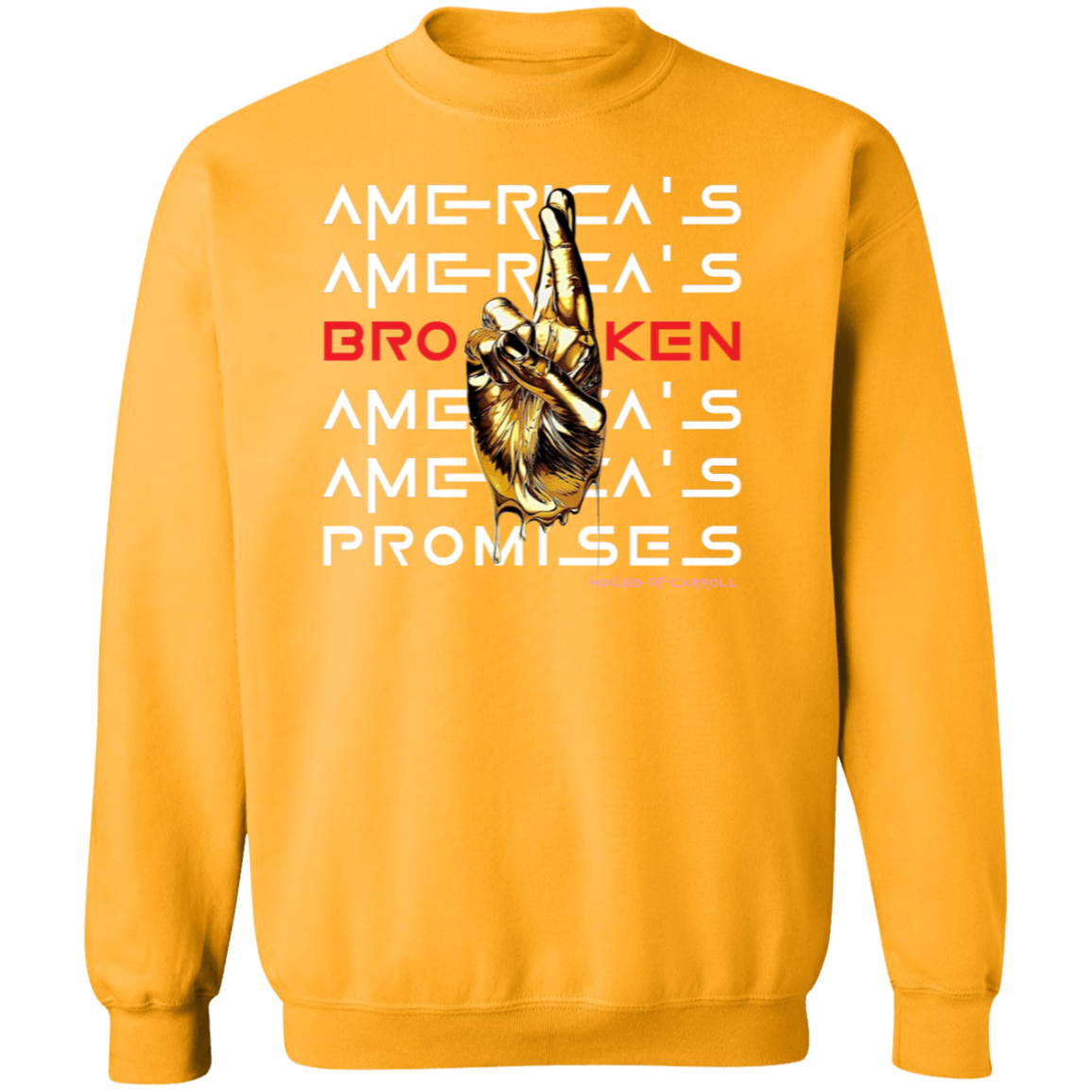 BROKEN PROMISES #1 G180 Crewneck Pullover Sweatshirt
