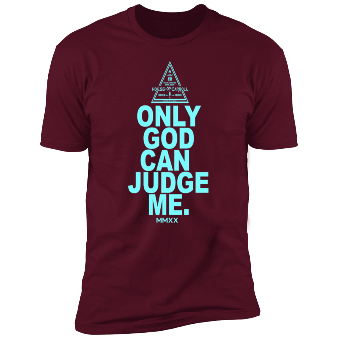 ONLY GOD NL3600 Premium Short Sleeve T-Shirt