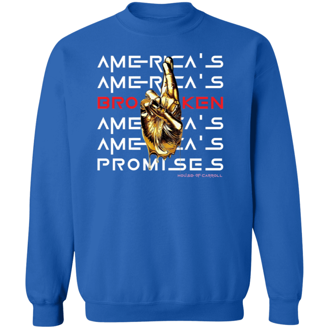 BROKEN PROMISES #1 G180 Crewneck Pullover Sweatshirt