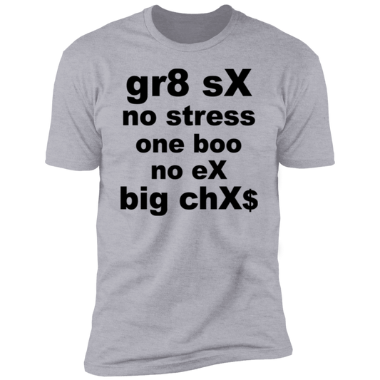 gr8 sX 1 NL3600 Premium Short Sleeve T-Shirt