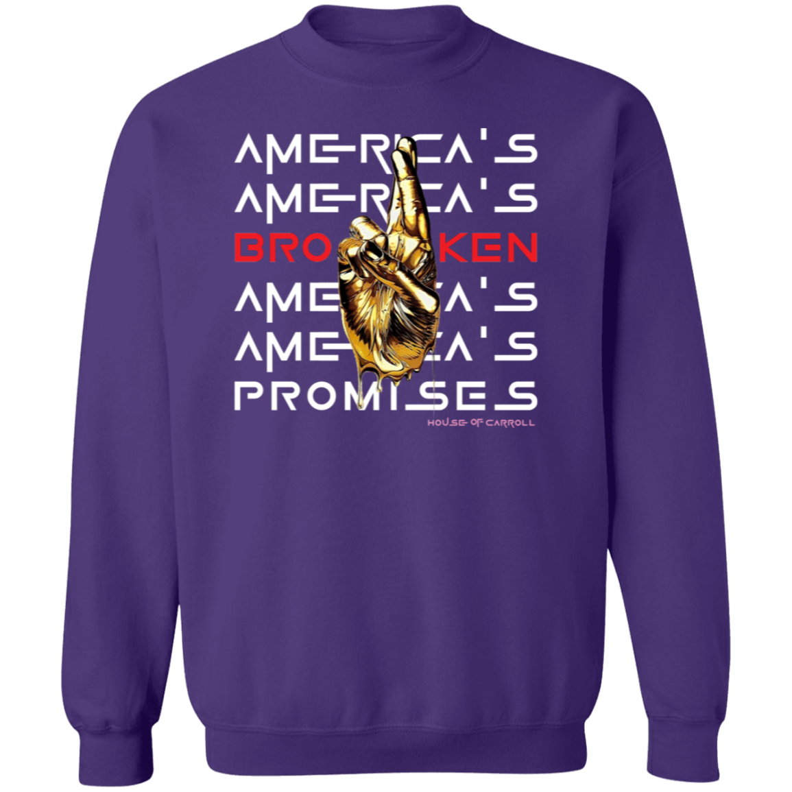 BROKEN PROMISES #1 G180 Crewneck Pullover Sweatshirt