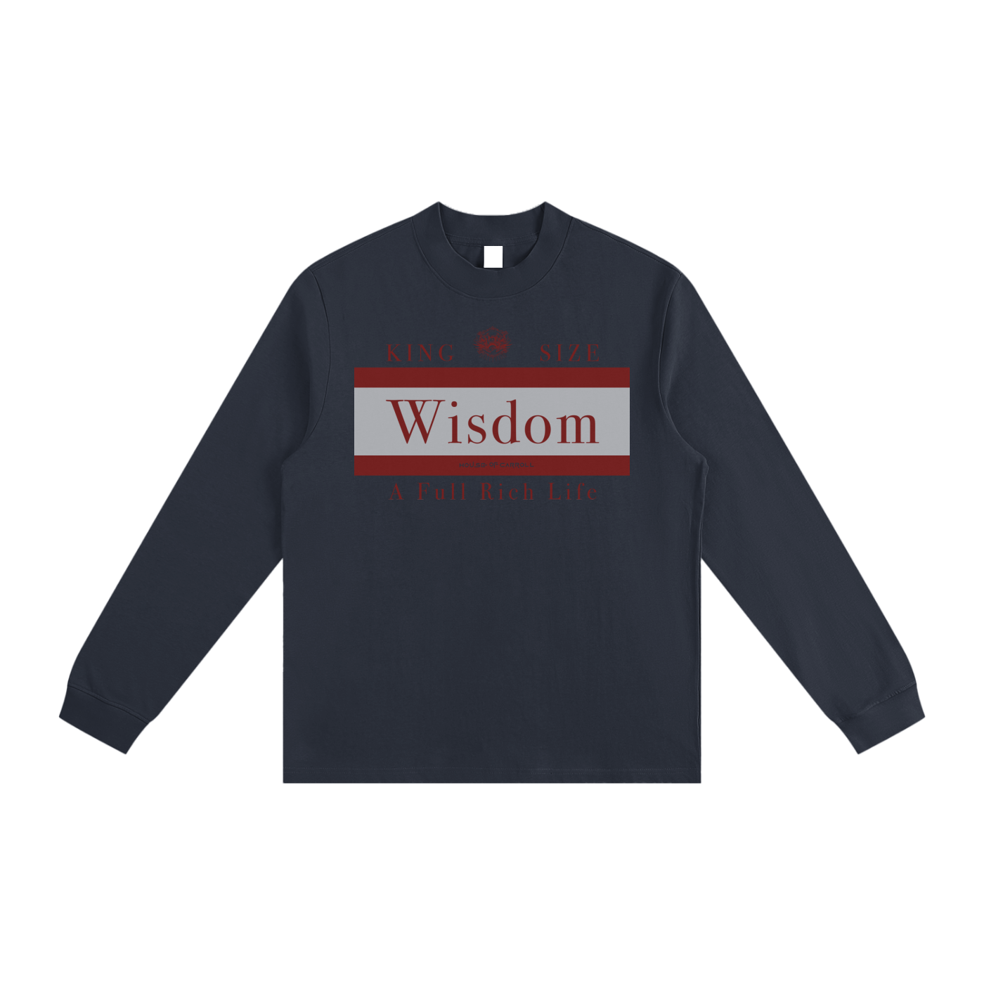 WISDOM: Essential Non-Shrink Mock Neck Sweatshirt