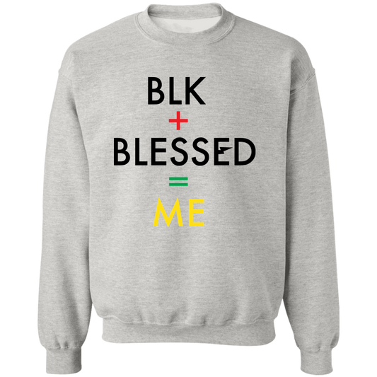 BLK+BLESSED=ME1 Z65x Pullover Crewneck Sweatshirt 8 oz (Closeout)