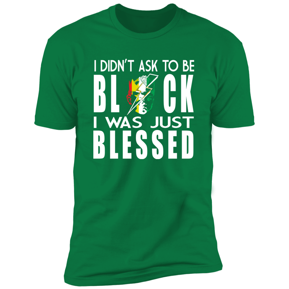 BLESSED TO BE NL3600 Premium Short Sleeve T-Shirt
