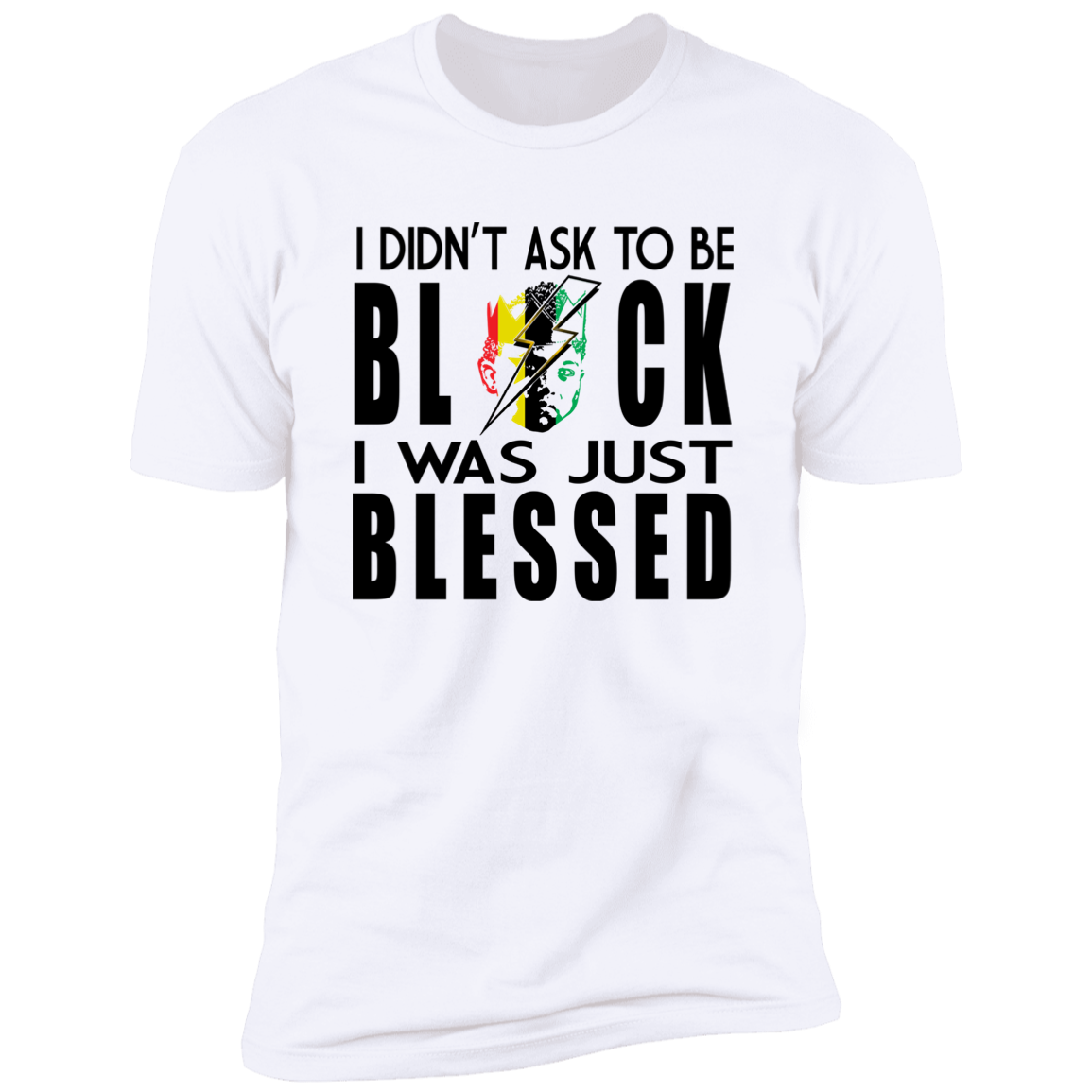 BLESSED TO BE 1 NL3600 Premium Short Sleeve T-Shirt