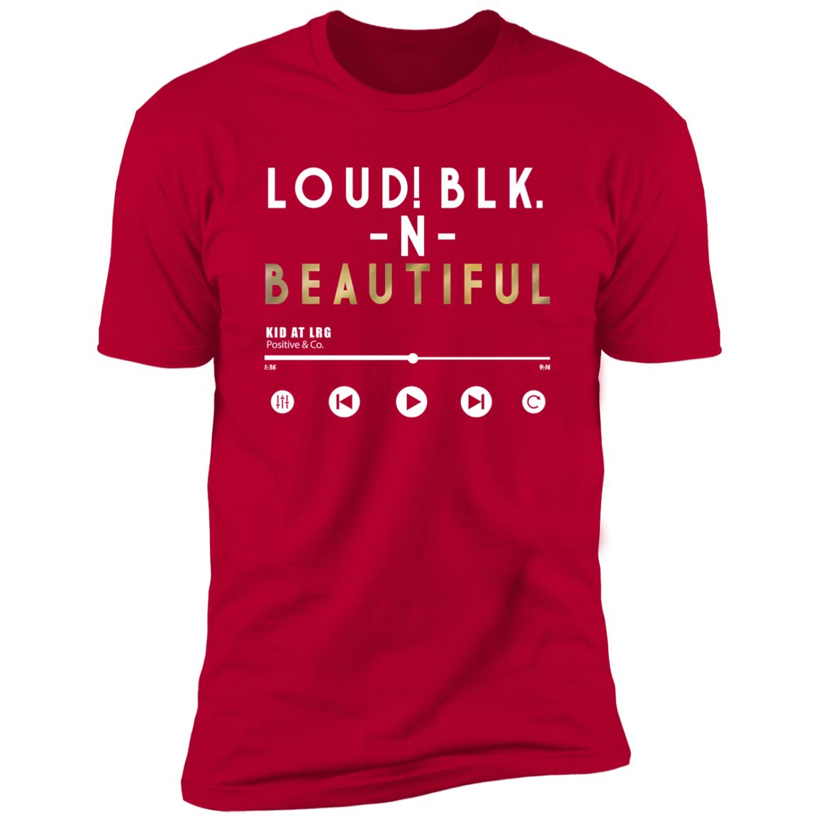 LOUD! 1 NL3600 Premium Short Sleeve T-Shirt