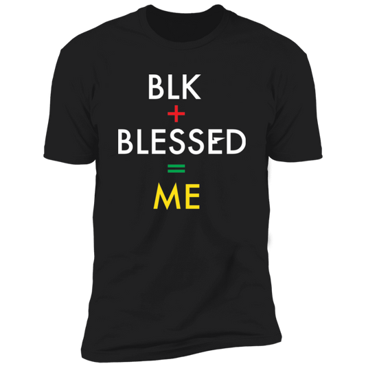 BLK+BLESSED=ME 2 NL3600 Premium Short Sleeve T-Shirt