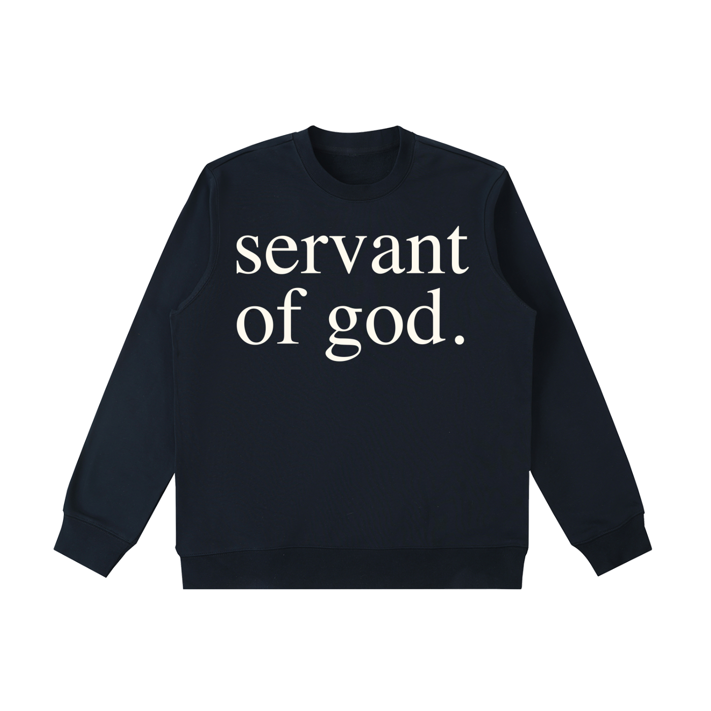 SERVANT OF GOD: Essential Heavyweight Crewneck  Sweatshirt