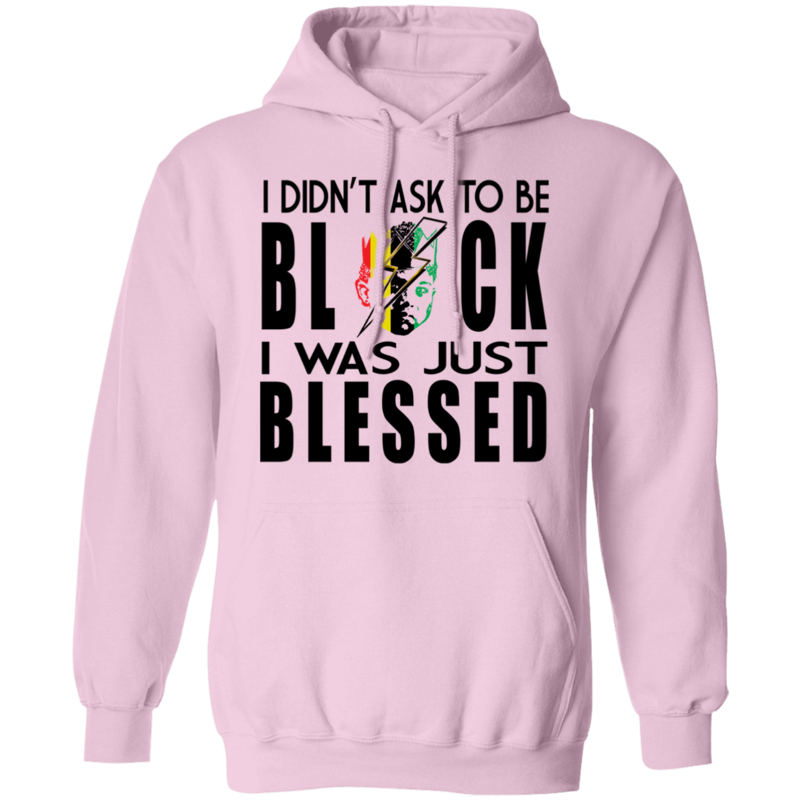 BLESSED TO BE 1 G185 Pullover Hoodie