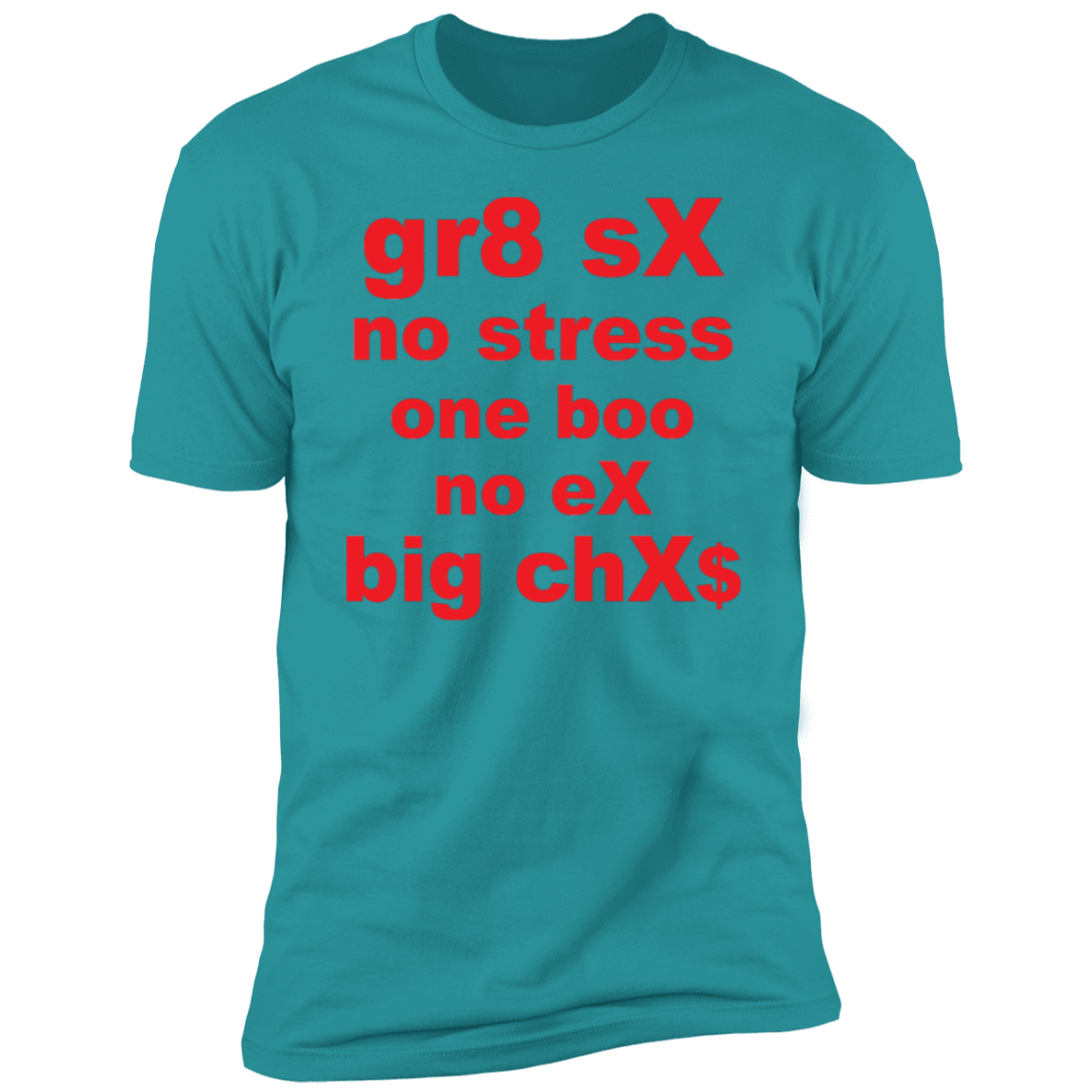 gr8 sX 3 NL3600 Premium Short Sleeve T-Shirt