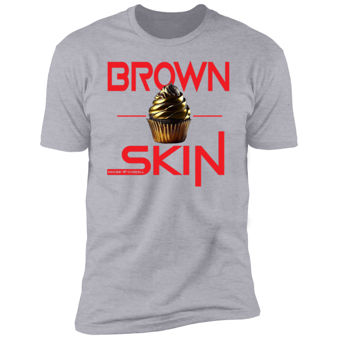 BRWON SKIN 1 NL3600 Premium Short Sleeve T-Shirt