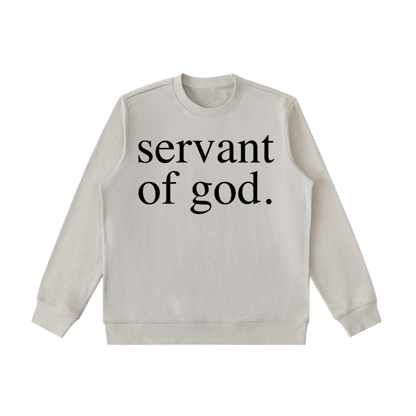 SERVANT OF GOD: Essential Heavyweight Crewneck  Sweatshirt