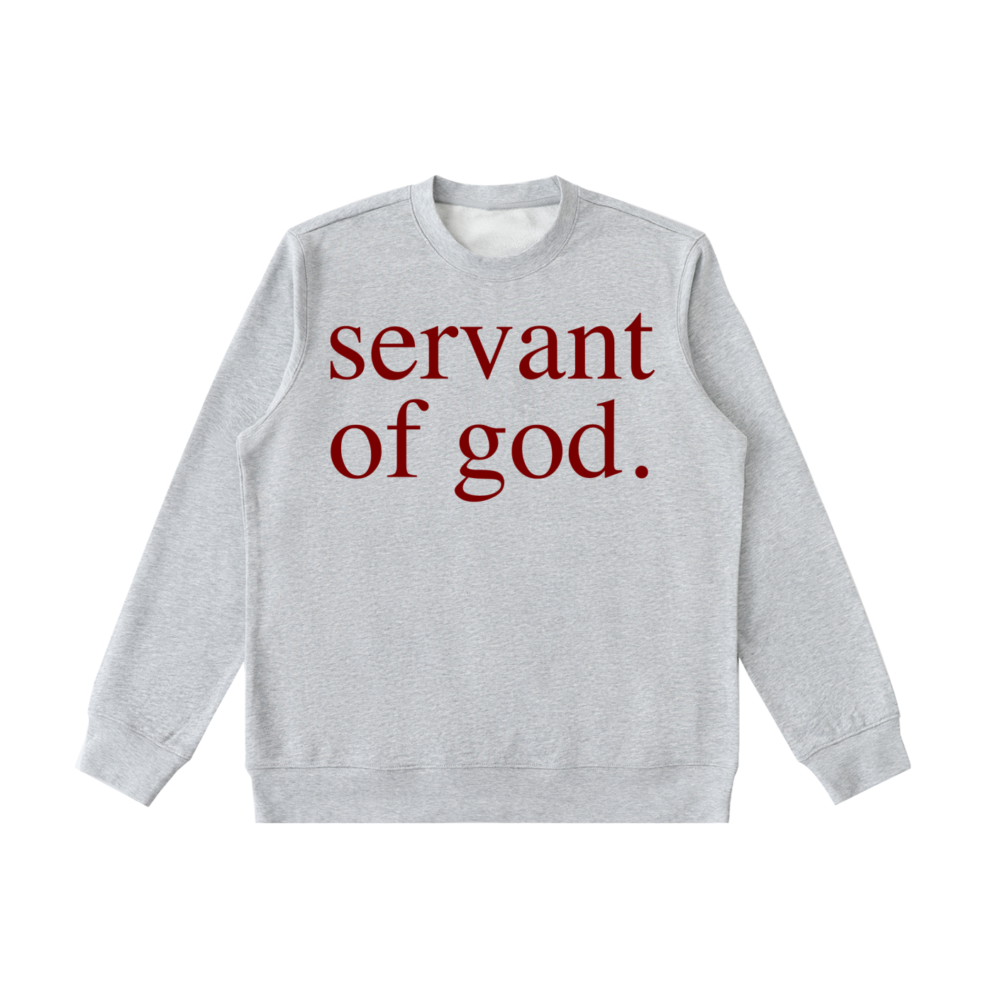 SERVANT OF GOD: Essential Heavyweight Crewneck  Sweatshirt