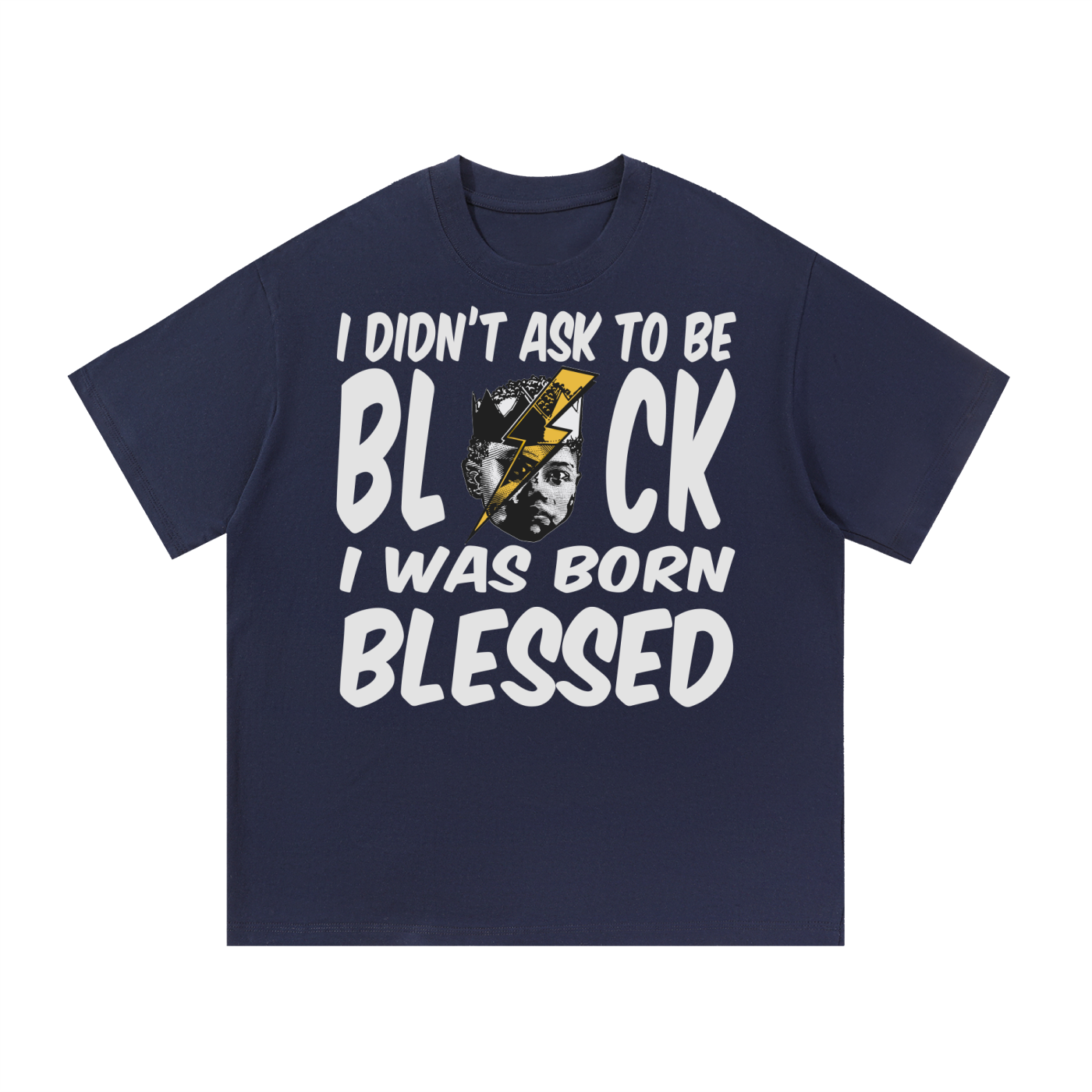 BORN BLESSED 1: Essential Cotton T-Shirt