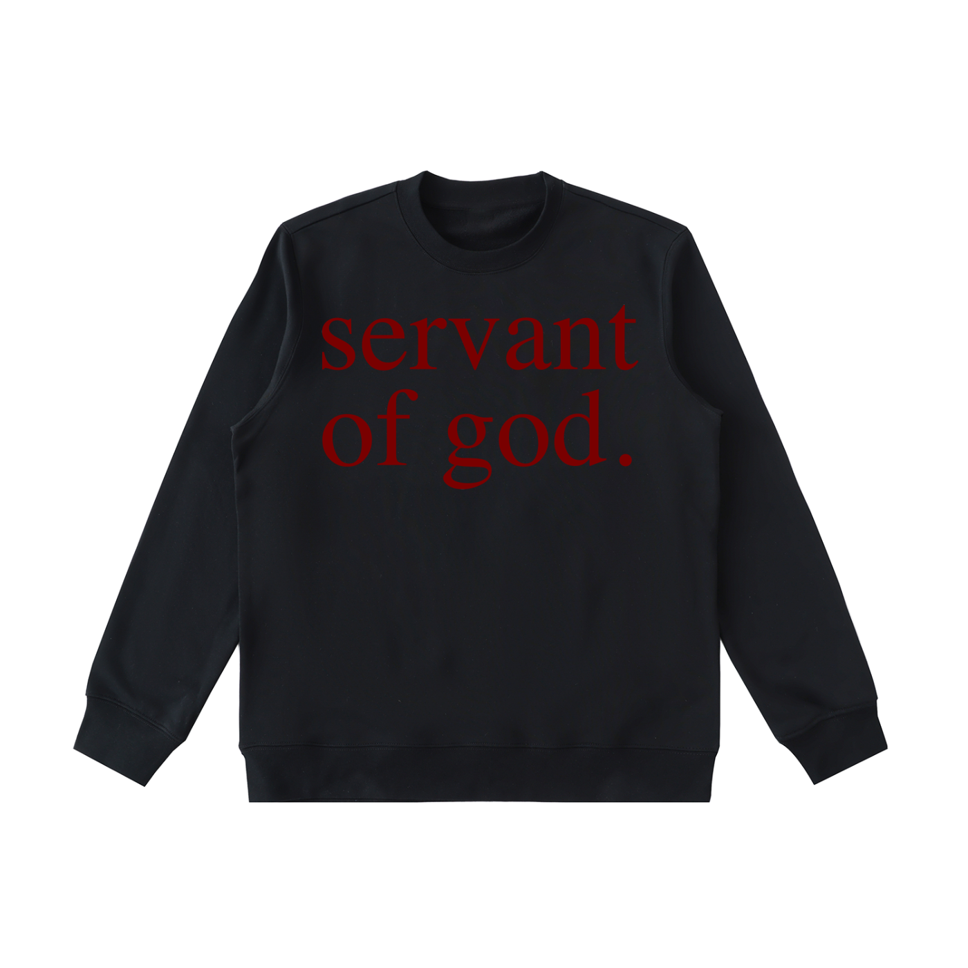 SERVANT OF GOD: Essential Heavyweight Crewneck  Sweatshirt