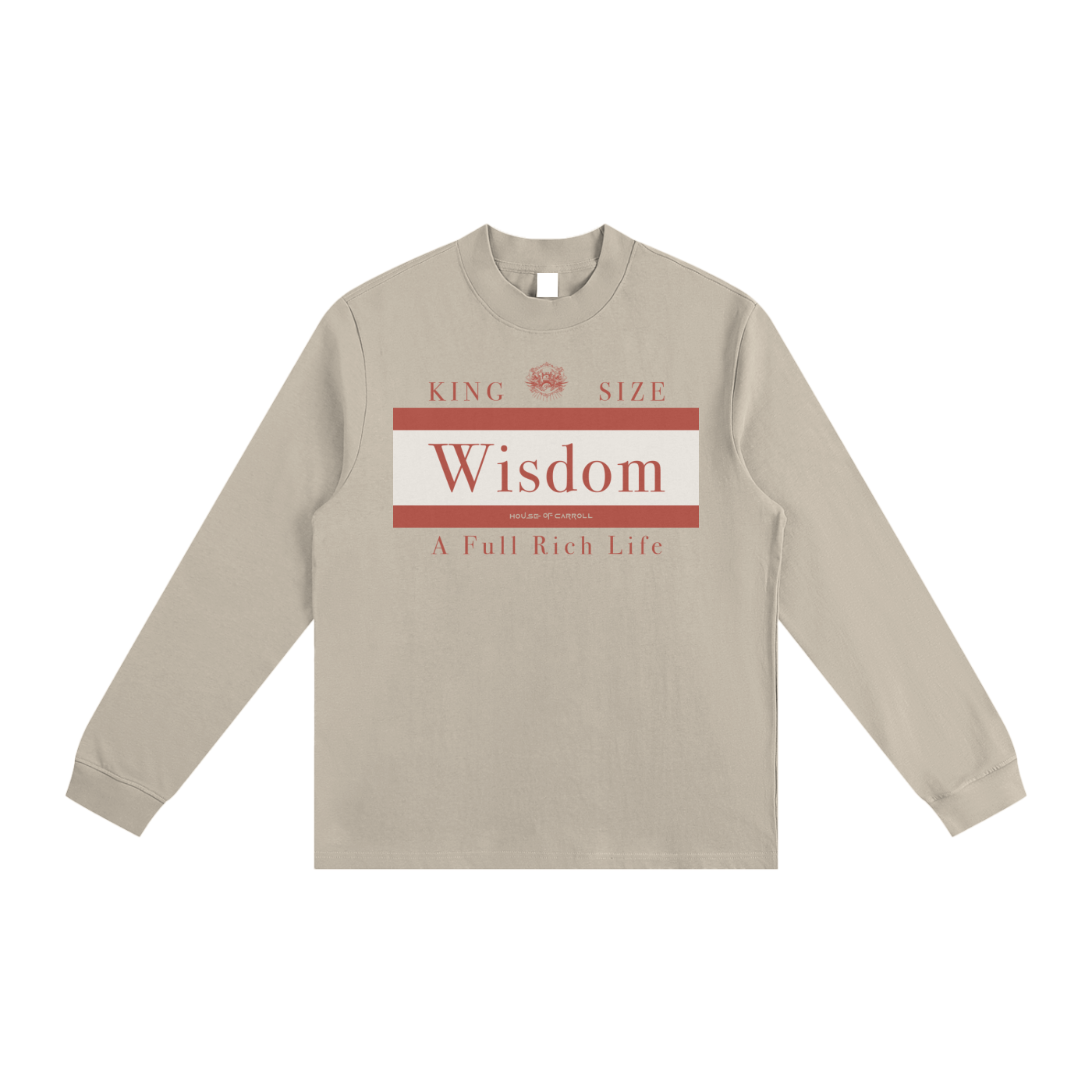 WISDOM: Essential Non-Shrink Mock Neck Sweatshirt