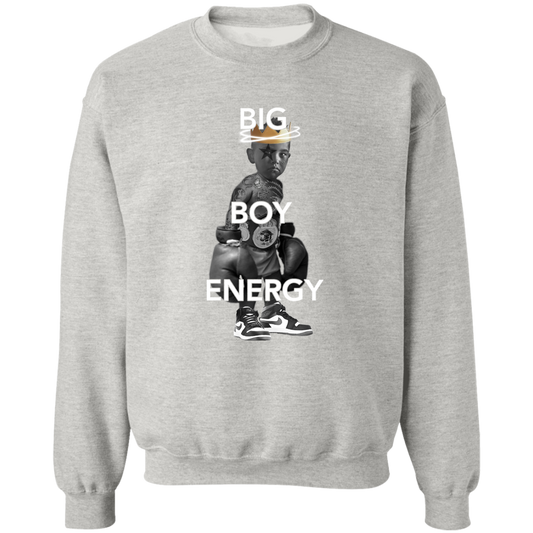 BIG BOY ENERGY copy G180 Crewneck Pullover Sweatshirt